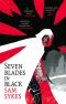 [The Grave of Empires 01] • Seven Blades in Black